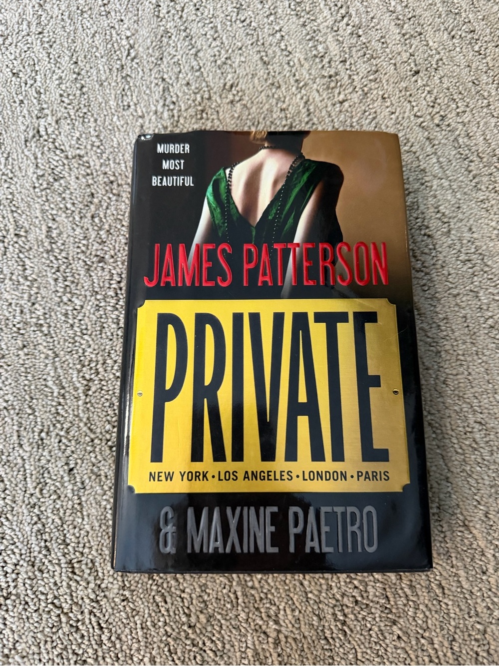 James Patterson & Maxine Paetro “Private” Hardcover Thriller Novel